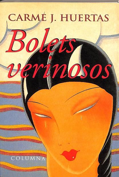 BOLETS VERINOSOS (CATALÁN) | JIMÉNEZ HUERTAS, CARME