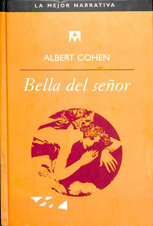 BELLA DEL SEÑOR | ALBERT COHEN