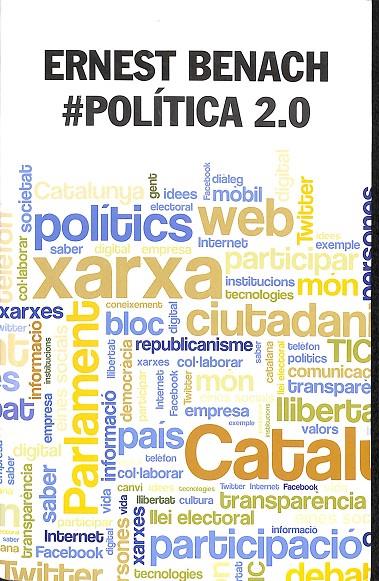ERNEST BENACH #POLITICA 2.0 | FERNÁN-GÓMEZ, FERNANDO/AZNAR SOLER, MANUEL/LOPEZ GARCIA, JOSE RAMON