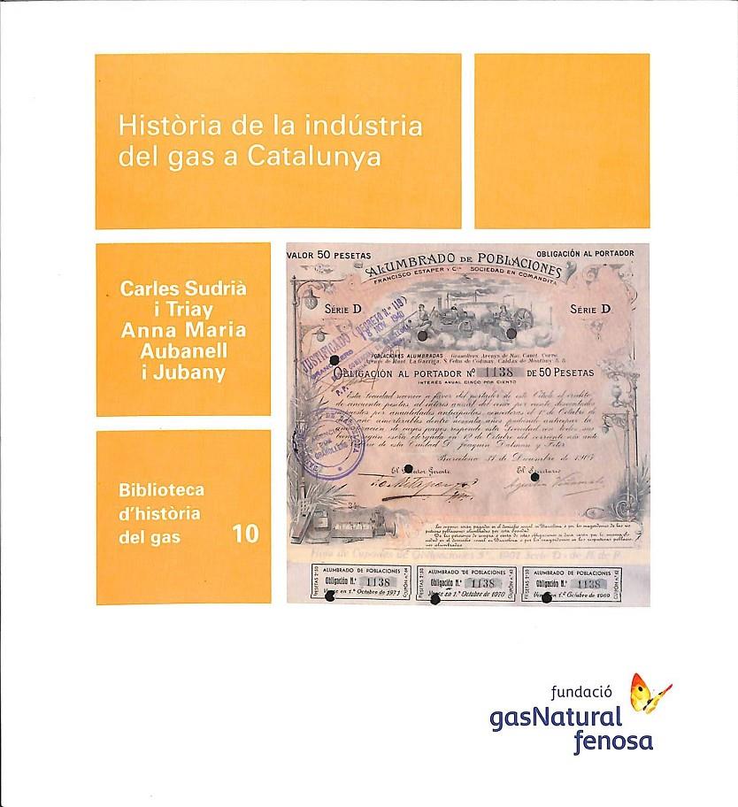 HISTÓRIA DE LA INDUSTRIA DEL GAS EN CATALUNYA (CATALÁN) | 9788461786497 | V.V.A