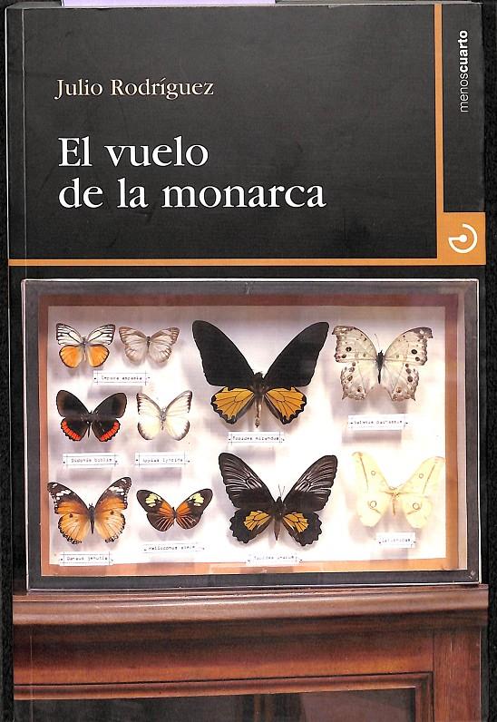 EL VUELO DE LA MONARCA | 9788496675810 | RODRÍGUEZ SUÁREZ, JULIO