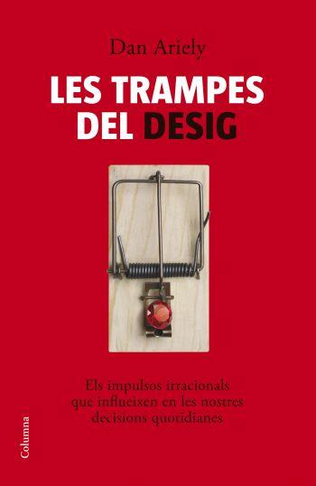 LES TRAMPES DEL DESIG (CATALÁN) | ARIELY, DAN