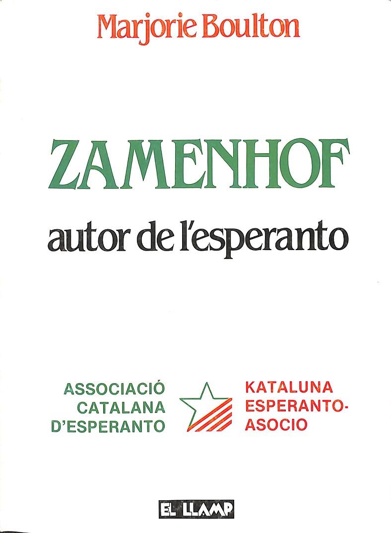 ZAMENHOF AUTOR DE L'ESPERANTO (CATALAN) | MARJORIE BOULTON