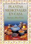 PLANTAS MEDICINALES EN CASA | 9788479010218 | BARBARA THEISS / PETER THEISS
