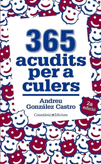 365 ACUDITS PER A CULERS (CATALÁN) | 9788490341032 | GONZÁLEZ CASTRO, ANDREU