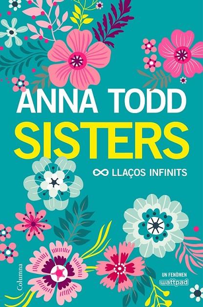 SISTERS LLAÇOS INFINITS (CATALÁN) | 9788466423267 | TODD, ANNA