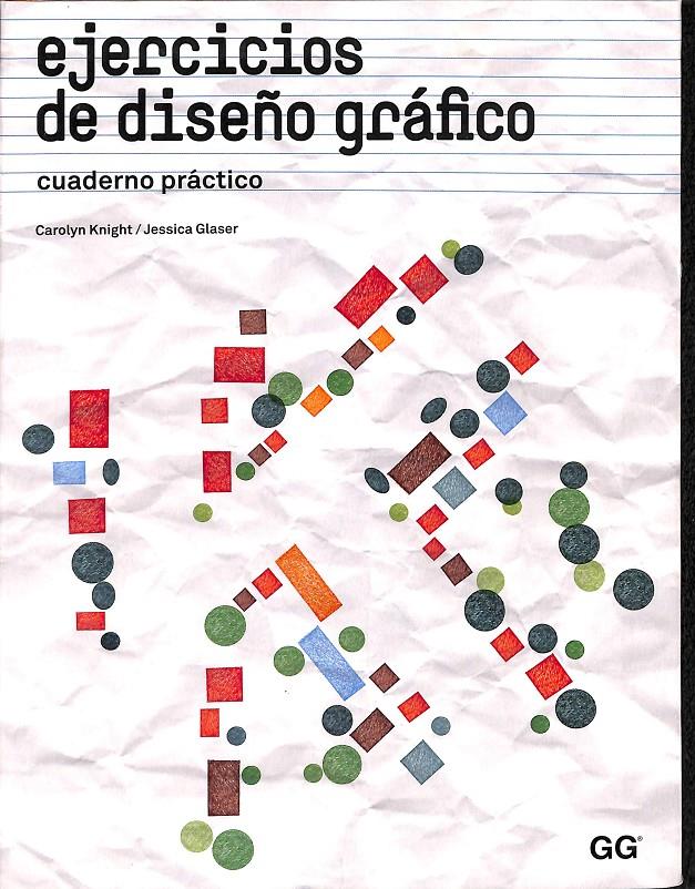 EJERCICIOS DE DISEÑO GRÁFICO | 9788425223976 | GLASER, JESSICA / KNIGHT, CAROLYN