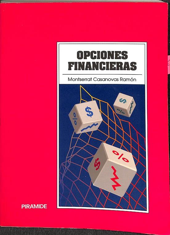 OPCIONES FINANCIERAS | MONTSERRAT CASANOVBAS RAMON