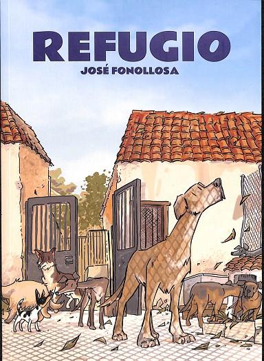 REFUGIO | FONOLLOSA, JOSE