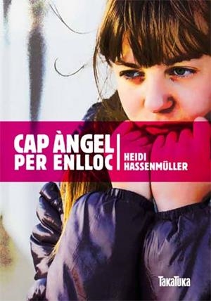 CAP ÀNGEL PER ENLLOC (CATALÁN) | HASSENMÜLLER, HEIDI