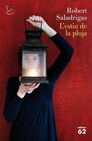 L'ESTIU DE LA PLUJA (CATALÁN) | SALADRIGAS, ROBERT