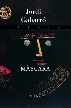 MÀSCARA | GABARRÓ SERRA, JORDI