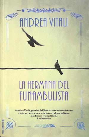 LA HERMANA DEL FUNAMBULISTA | VITALI, ANDREA
