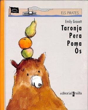 ELS PIRATES - TARONJA, PERA, POMA, ÓS (CATALÁN) | GRAVETT, EMILY