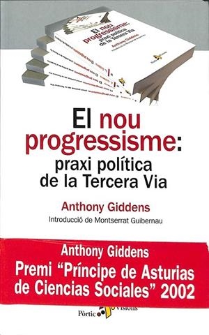 EL NOU PROGRESSISME: PRAXI POLÍTICA DE LA TERCERA VIA (CATALÁN) | GIDDENS, ANTHONY
