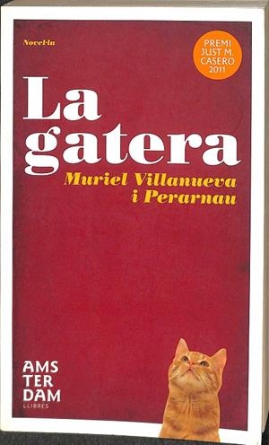 LA GATERA  (CATALÁN) | VILLANUEVA PERARNAU, MURIEL