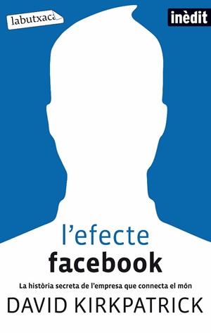 L'EFECTE FACEBOOK (EDICIÓN DE BOLSILLO) (CATALÁN) | KIRKPATRICK, DAVID