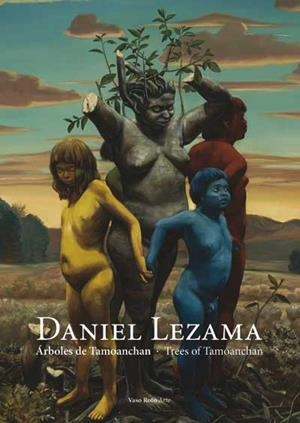 ÁRBOLES DE TAMOANCHAN | CASTILLO CORONA, ERIK