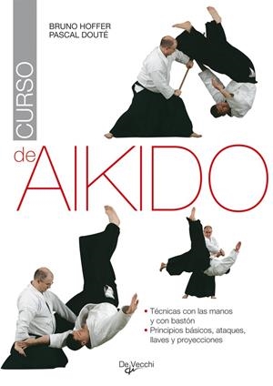 CURSO DE AIKIDO | HOFFER, BRUNO / DOUTÉ, PASCAL