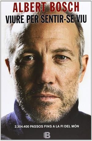VIURE PER SENTIR-SE VIU (CATALÁN) | BOSCH, ALBERT