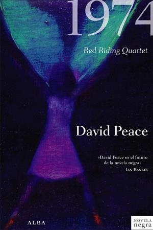 1974 RED RIDING QUARTET | PEACE, DAVID