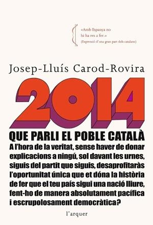 2014 (CATALÁN) | CAROD ROVIRA, JOSEP LLUÍS