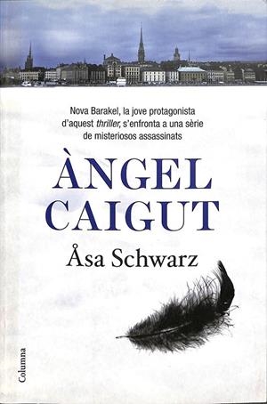 ÀNGEL CAIGUT (CATALÁN) | SCHWARZ, ÅSA