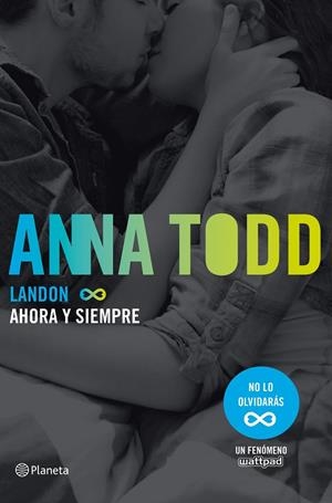 LANDON. AHORA Y SIEMPRE | TODD, ANNA