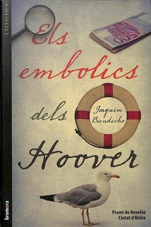 ELS EMBOLICS DELS HOOVER  (CATALÁN) | BIENDICHO VIDAL, JOAQUIM