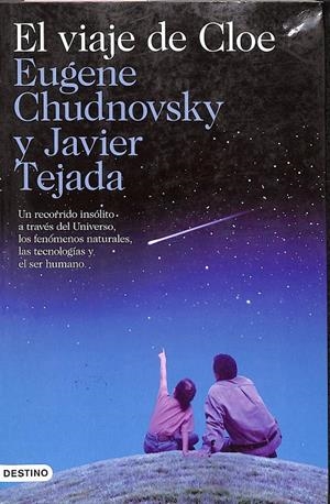 EL VIAJE DE CLOE | TEJADA, JAVIER / CHUDNOVSKY, EUGENE