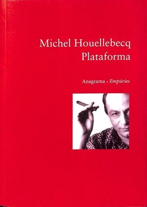 PLATAFORMA  | HOUELLEBECQ, MICHEL