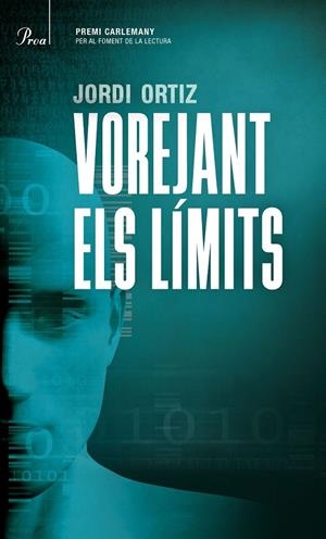VOREJANT ELS LÍMITS (CATALAN) | ORTIZ, JORDI