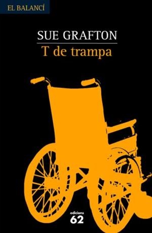 T DE TRAMPA (CATALÁN) | GRAFTON, SUE