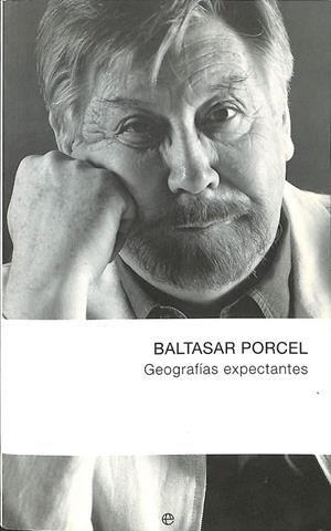 GEOGRAFÍAS EXPECTANTES | PORCEL, BALTASAR
