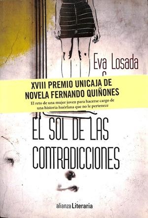 EL SOL DE LAS CONTRADICCIONES | LOSADA CASANOVA, EVA