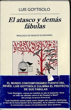 EL ATASCO Y DEMÁS FÁBULAS | LUIS GOYTISOLO