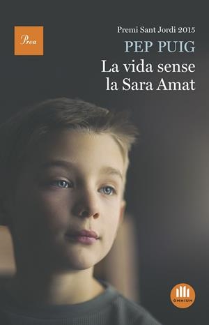 LA VIDA SENSE LA SARA AMAT (CATALÁN) | PUIG, PEP