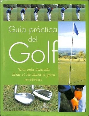 GUÍA PRÁCTICA DEL GOLF | HOBBS, MICHAEL