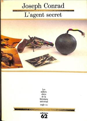 L'AGENT SECRET  87 - (LES MILLORS OBRES DE LA LITERATURA UNIVERSAL) (CATALÁN) | CONRAD, JOSEPH