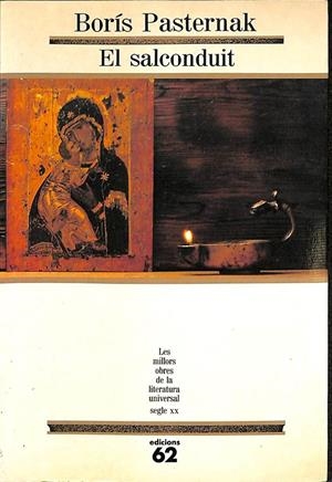 EL SALCONDUIT  LES MILLORS OBRES DE LA LITERATURA UNIVERSAL 57 (CATALAN)  | PASTERNAK, BORIS LEONIDOVICH