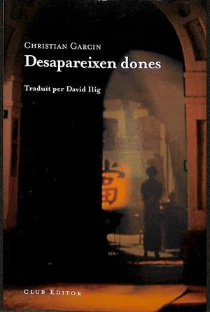 DESAPAREIXEN DONES (CATALAN) | GARCIN, CHRISTIAN
