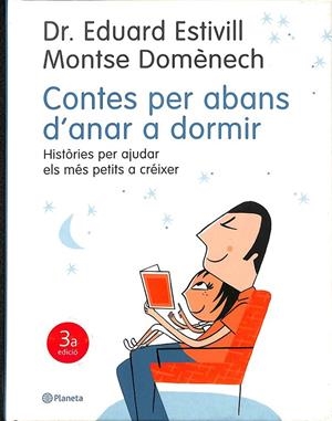 CONTES PER ABANS D'ANAR A DORMIR (CATALÁN) | ESTIVILL, DR. EDUARD / DOMéNECH, MONTSE / SCHMID RASET, EMMA