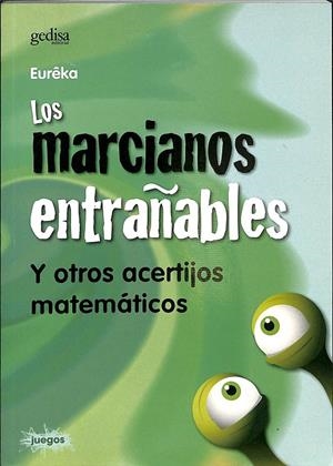 LOS MARCIANOS ENTRAñABLES | BERRONDO-AGRELL, MARIE