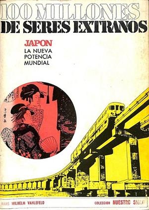 100 MILLONES DE SERES EXTRAÑOS | HANS WILHEM VAHLEFELD 