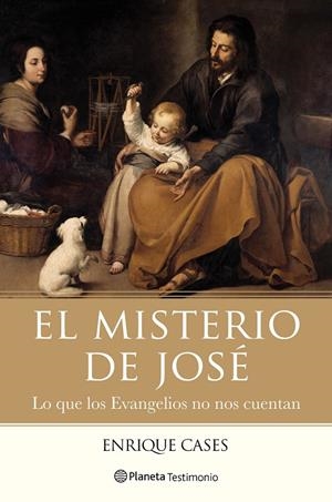 EL MISTERIO DE JOSé | CASES, ENRIQUE