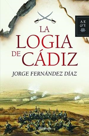 LA LOGIA DE CáDIZ | FERNáNDEZ DíAZ, JORGE