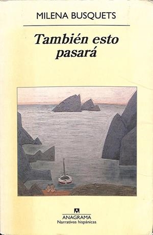 TAMBIÉN ESTO PASARÁ | BUSQUETS TUSQUETS, MILENA