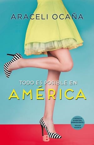 TODO ES POSIBLE EN AMÉRICA | ARACELI OCAÑA