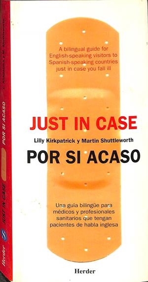 JUST IN CASE - POR SI ACASO | KIRPATRICK, LILLY / SHUTTLEWORTH, MARTIN