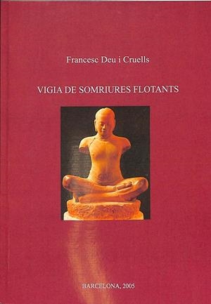 VIGIA DE SOMRIURES FLOTANTS  (CATALÁN) | FRANCESC DEU I CRUELLS 